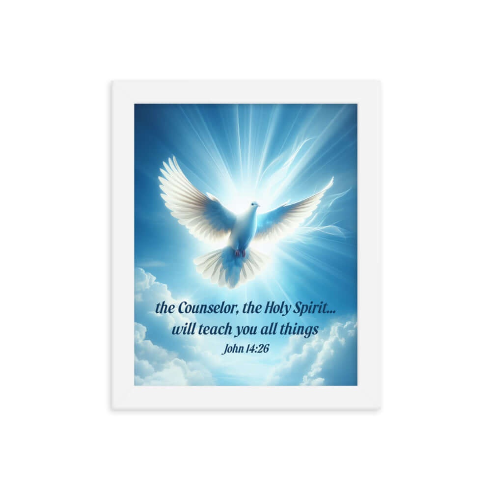 John 14:26 Bible Verse, Holy Spirit Dove Premium Luster Photo Paper Framed Poster Wall Art White 8″×10″