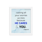 1 Peter 5:7 Bible Verse, casting all your worries on Him Premium Luster Photo Paper Framed Poster Wall Art White 8″×10″
