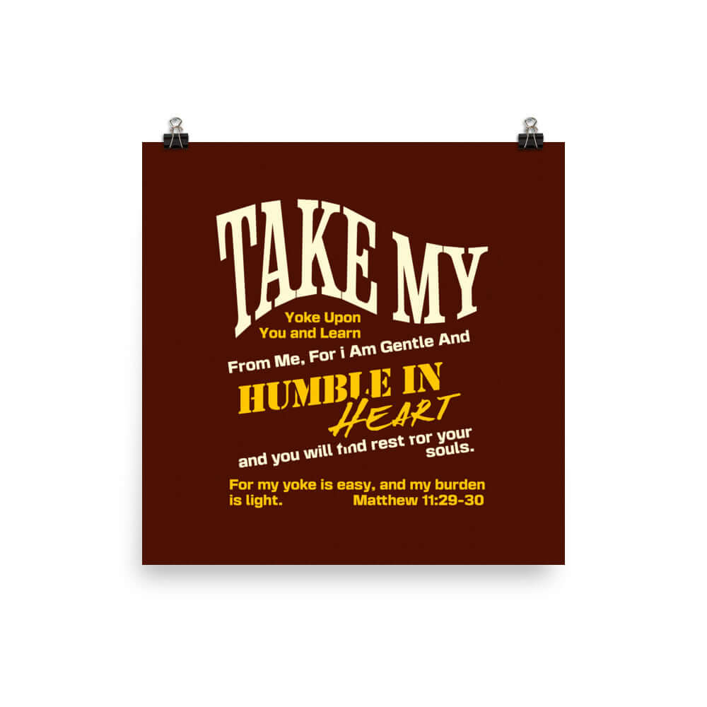 Matthew 11:29-30 Bible Verse, learn from me Premium Luster Photo Paper Poster Wall Art 10″×10″