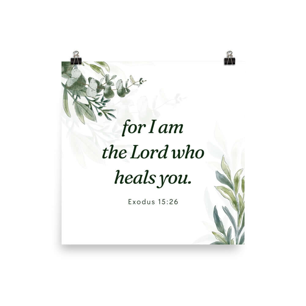 Exodus 15:26 Bible Verse, Gods voice Premium Luster Photo Paper Poster Wall Art 10″×10″