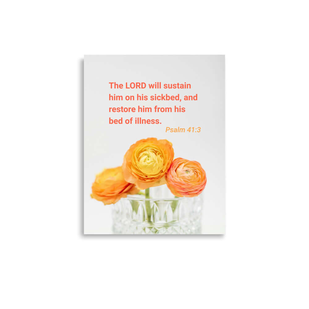 Psalm 41:3 Bible Verse, LORD will sustain Premium Luster Photo Paper Poster Wall Art