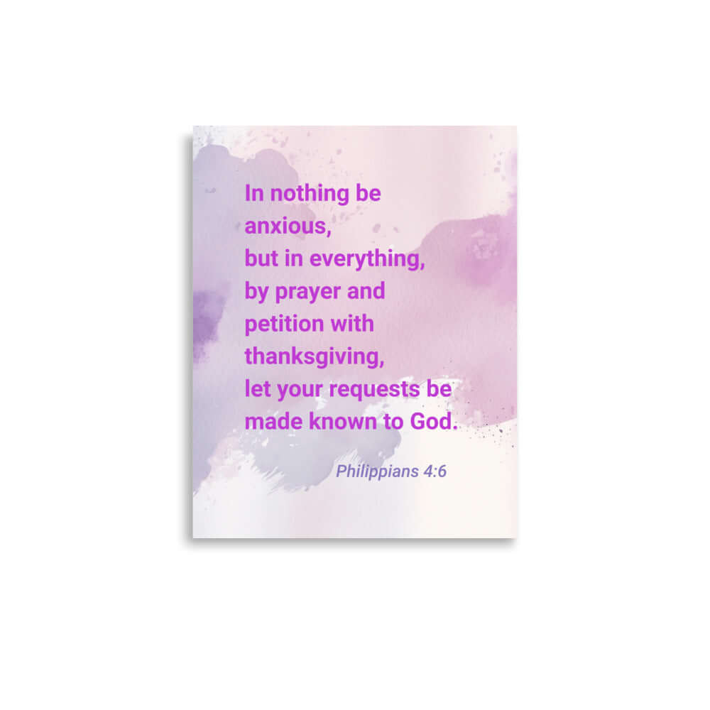 Philippians 4:6 Bible Verse, Prayer and Petition Premium Luster Photo Paper Poster Wall Art