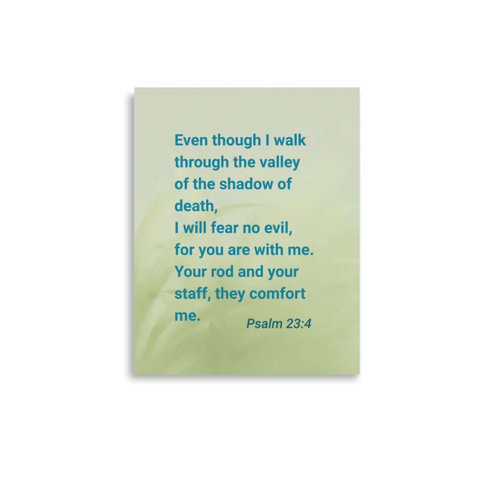 Psalm 23:4 Bible Verse, fear no evil Premium Luster Photo Paper Poster Wall Art