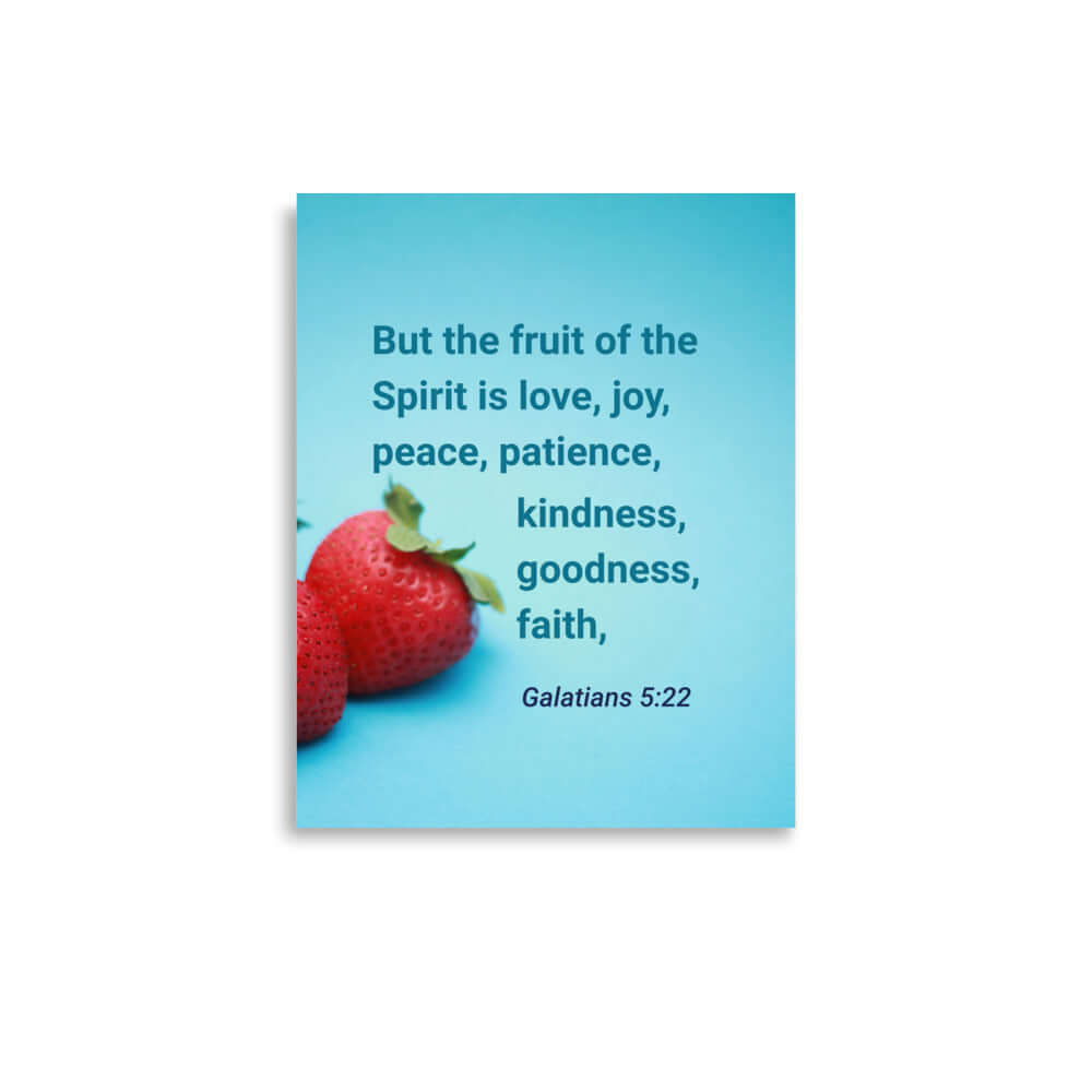 Galatians 5:22 Bible Verse, fruit of the Spirit Premium Luster Photo Paper Poster Wall Art