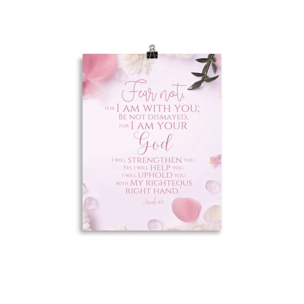 Isaiah 41:10 Bible Verse, God will strengthen you Premium Luster Photo Paper Poster Wall Art 11″×14″