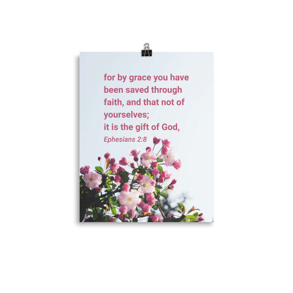 Ephesians 2:8 Bible Verse, saved through faith Premium Luster Photo Paper Poster Wall Art 11″×14″