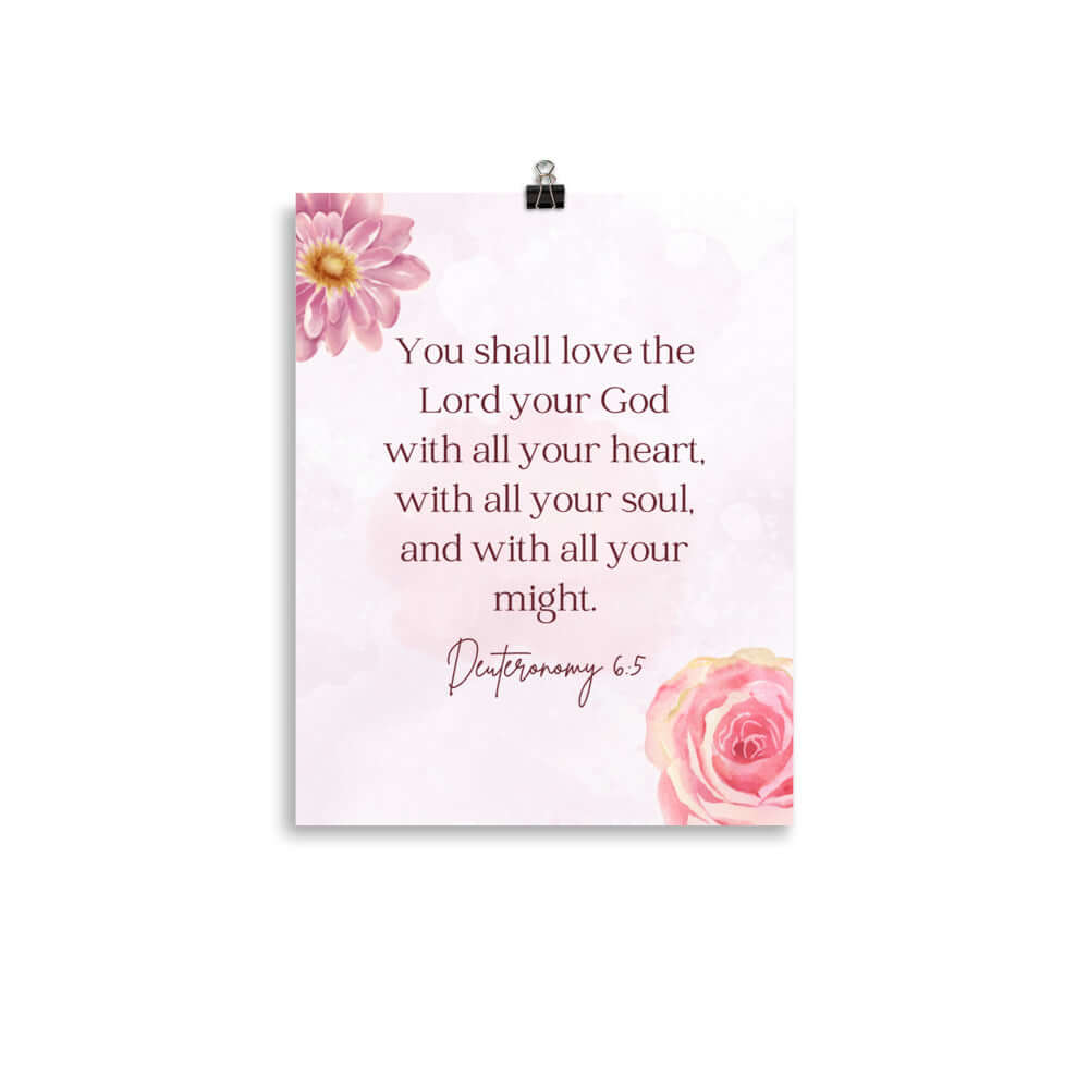 Deuteronomy 6:5 Bible Verse, the Lord Premium Luster Photo Paper Poster Wall Art 11″×14″