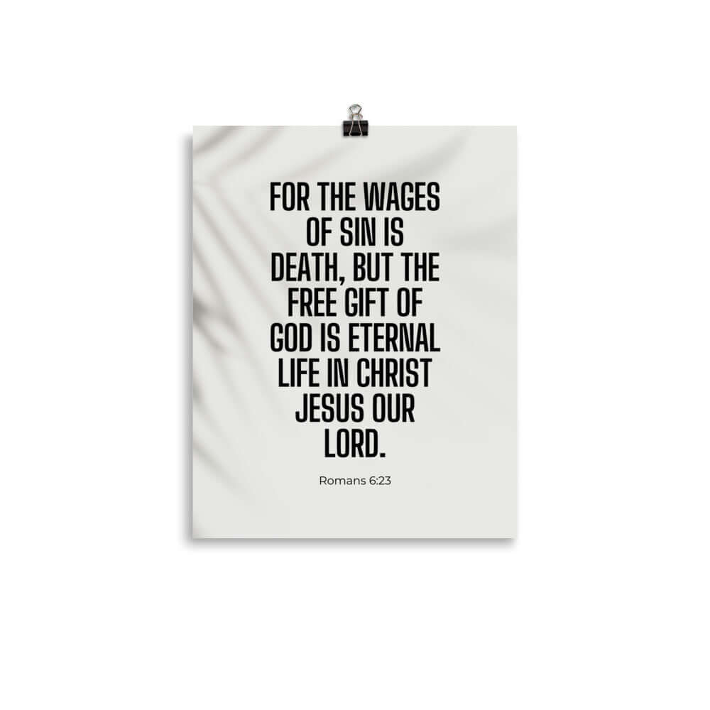 Romans 6:23 Bible Verse, eternal life Premium Luster Photo Paper Poster Wall Art 11″×14″