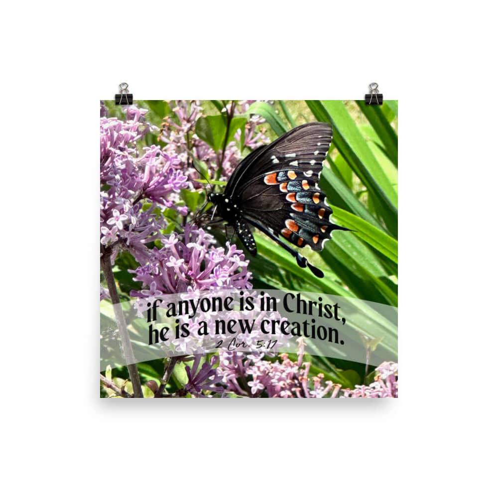 2 Corinthians 5:17 Bible Verse, Butterfly Premium Luster Photo Paper Poster Wall Art 12″×12″