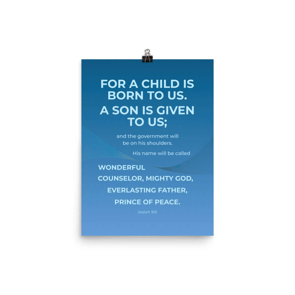 Isaiah 9:6 Bible Verse, Everlasting Father Premium Luster Photo Paper Poster Wall Art 12″×16″