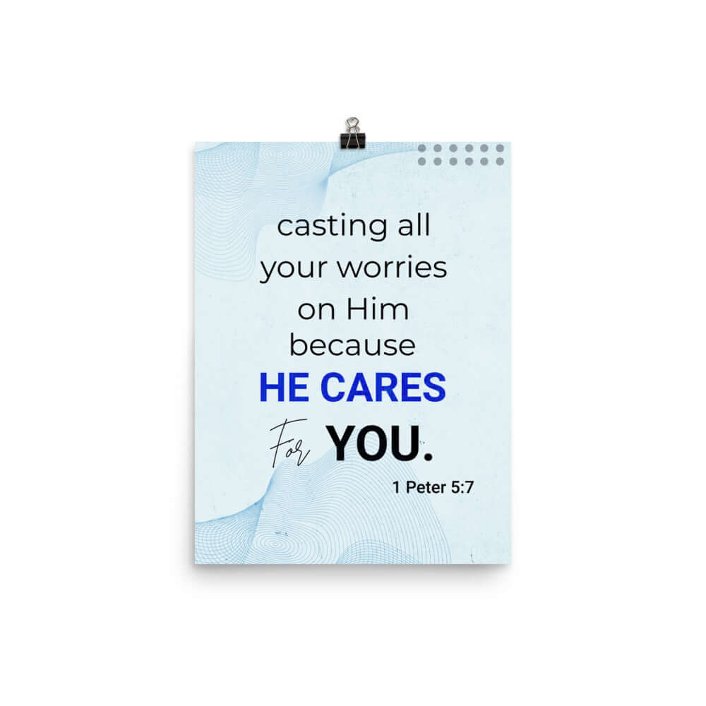 1 Peter 5:7 Bible Verse, casting all your worries on Him Premium Luster Photo Paper Poster Wall Art 12″×16″