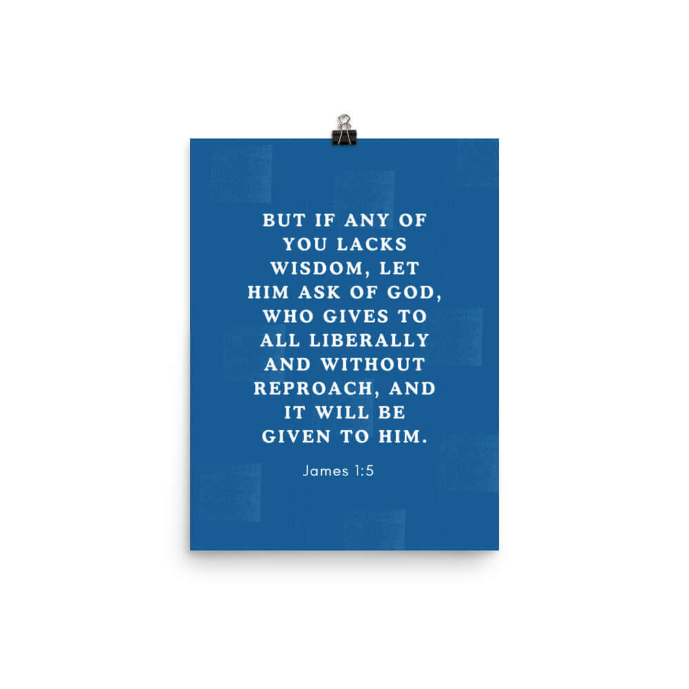 James 1:5 Bible Verse, gives to all Premium Luster Photo Paper Poster Wall Art 12″×16″
