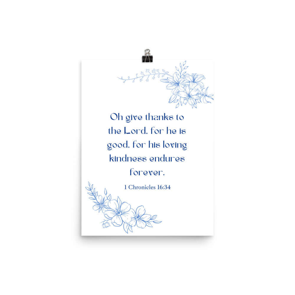 1 Chronicles 16:34 Bible Verse, to the Lord Premium Luster Photo Paper Poster Wall Art 12″×16″