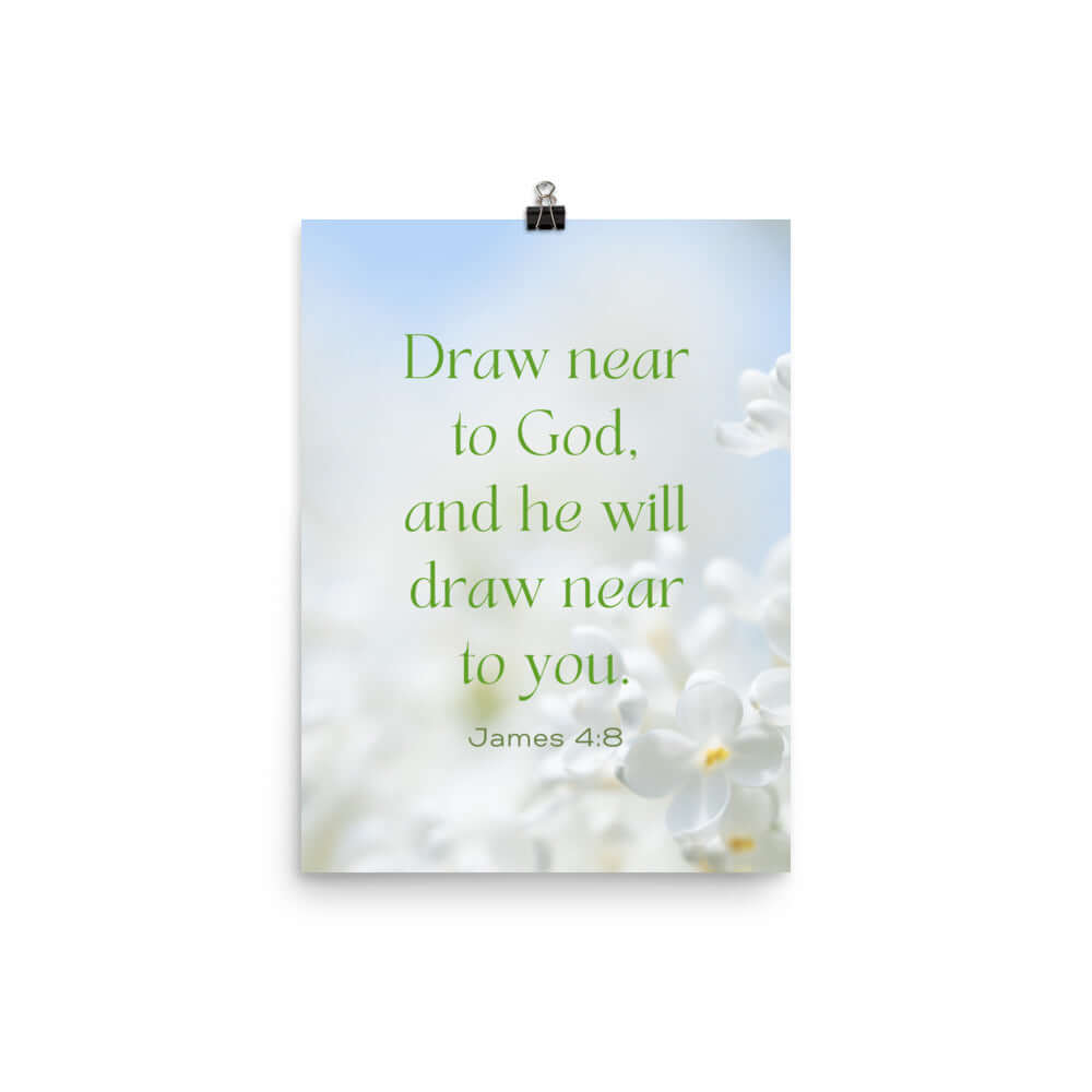 James 4:8 Bible Verse, Draw near Premium Luster Photo Paper Poster Wall Art 12″×16″