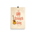 Exodus 15:2 Bible Verse, The LORD is my strength Premium Luster Photo Paper Poster Wall Art 12″×18″