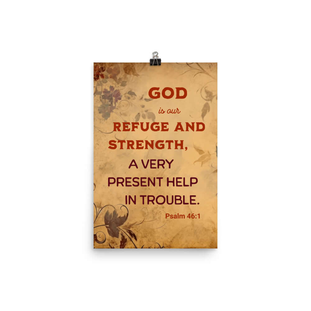 Psalm 46:1 Bible Verse, God is Our Refuge Premium Luster Photo Paper Poster Wall Art 12″×18″