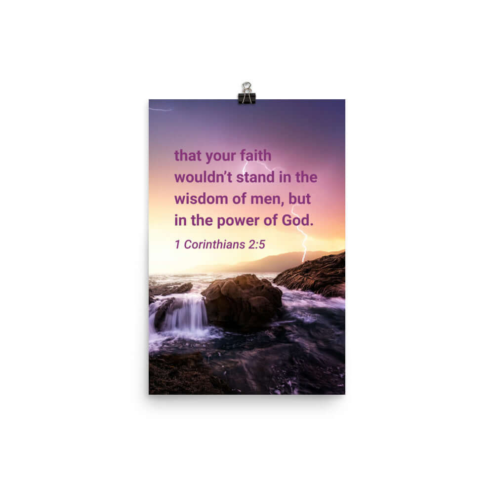 1 Corinthians 2:5 Bible Verse, power of God Premium Luster Photo Paper Poster Wall Art 12″×18″
