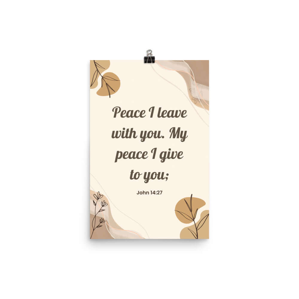 John 14:27 Bible Verse, Peace I Premium Luster Photo Paper Poster Wall Art 12″×18″