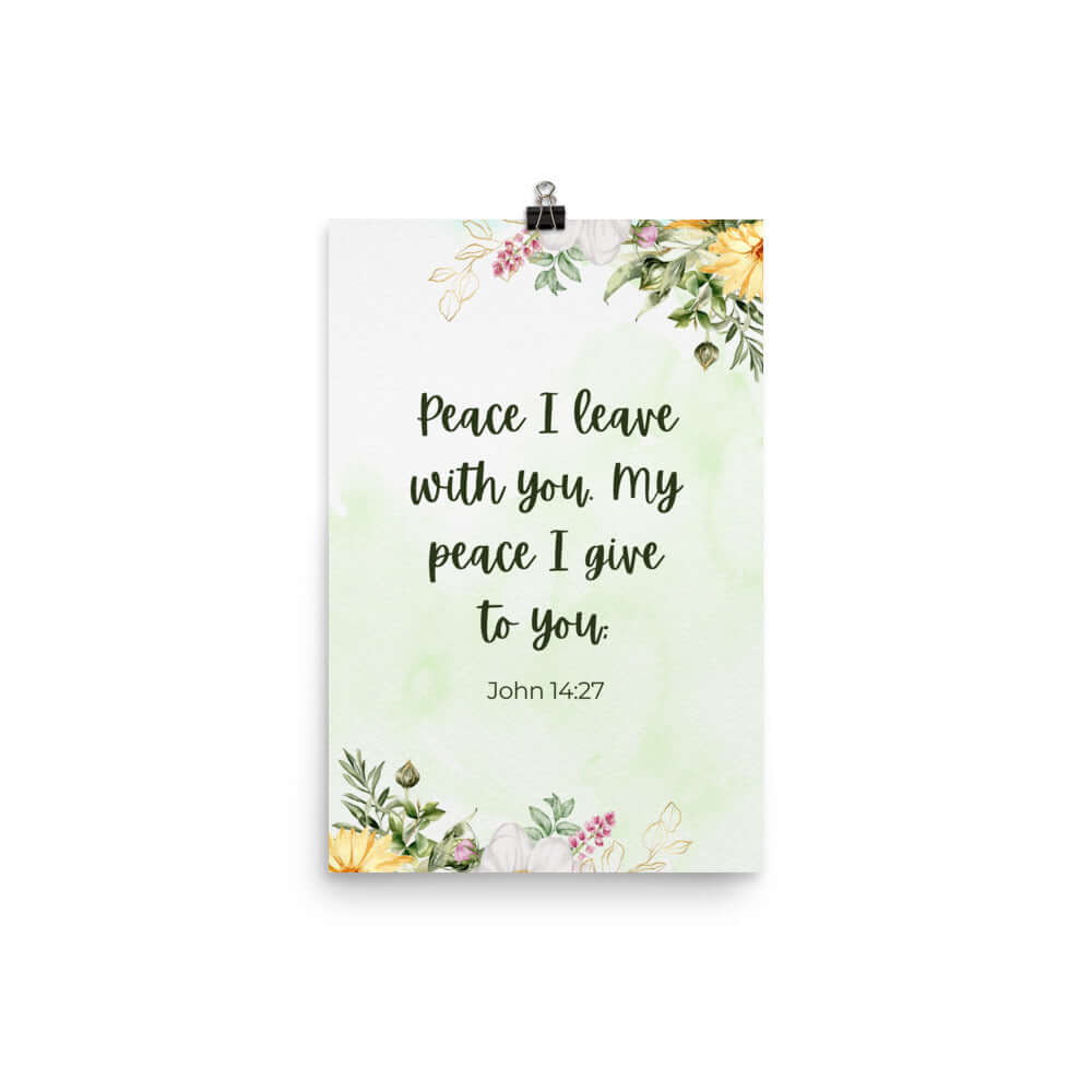 John 14:27 Bible Verse, My peace Premium Luster Photo Paper Poster Wall Art 12″×18″