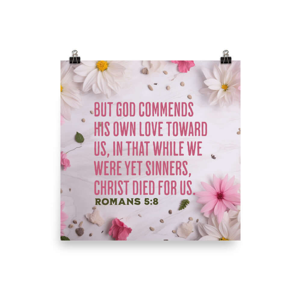 Romans 5:8 Bible Verse, Christ Died for Us Premium Luster Photo Paper Poster Wall Art 14″×14″