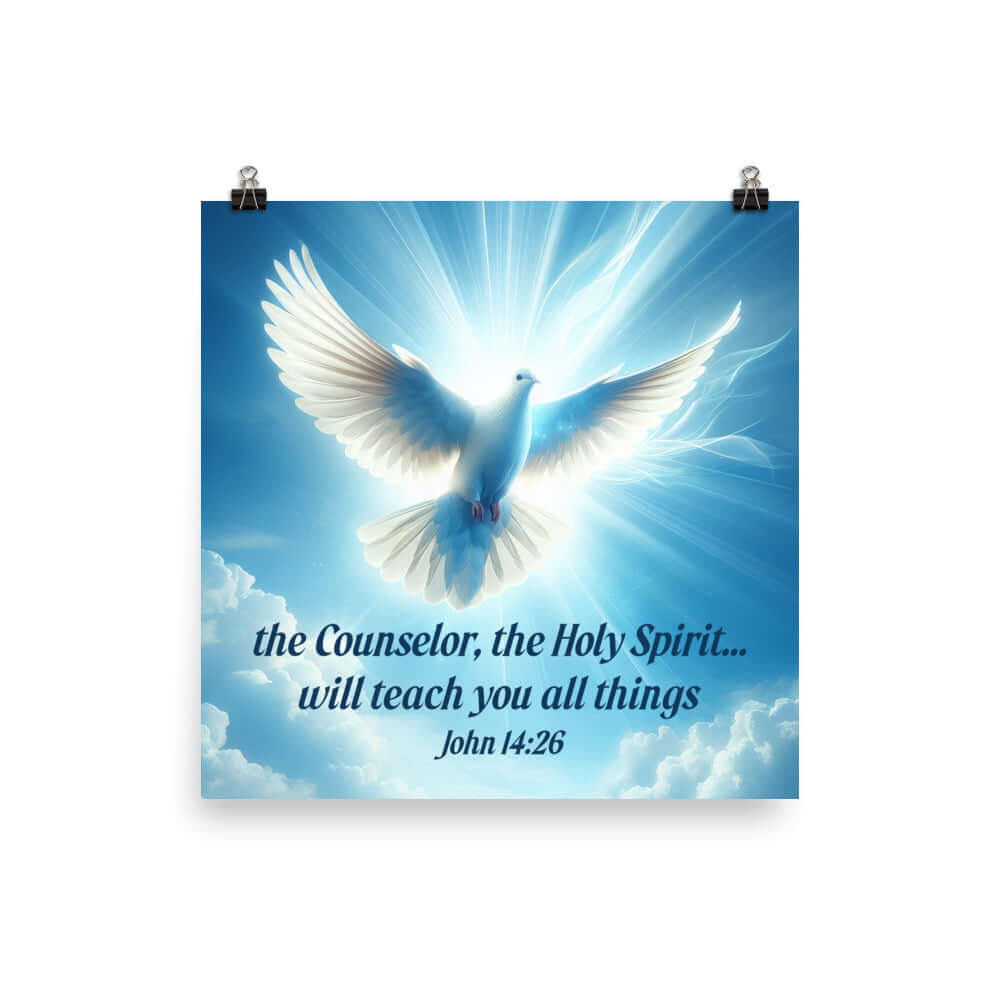 John 14:26 Bible Verse, Holy Spirit Dove Premium Luster Photo Paper Poster Wall Art 16″×16″
