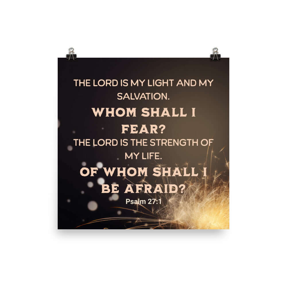 Psalm 27:1 Bible Verse, The LORD is My Light Premium Luster Photo Paper Poster Wall Art 16″×16″