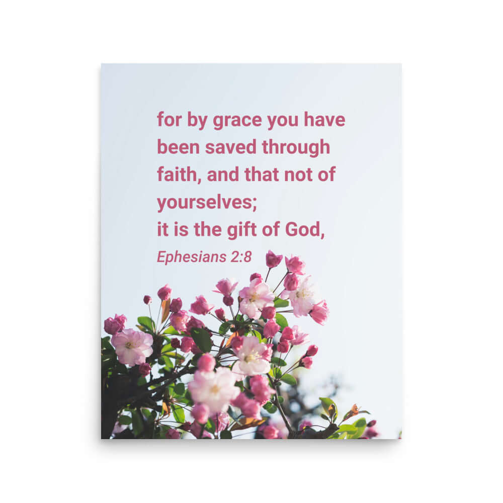 Ephesians 2:8 Bible Verse, saved through faith Premium Luster Photo Paper Poster Wall Art