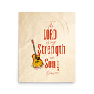 Exodus 15:2 Bible Verse, The LORD is my strength Premium Luster Photo Paper Poster Wall Art