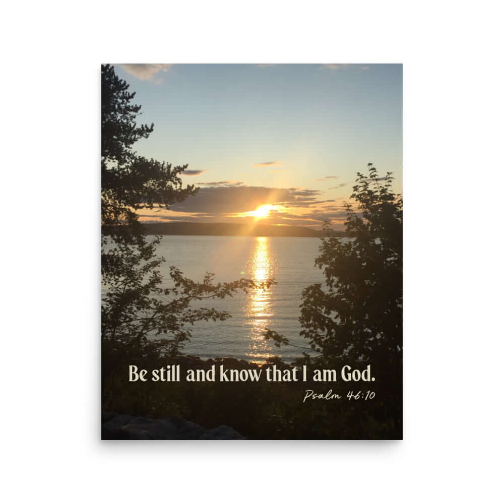 Psalm 46:10 Bible Verse, Sunset Glory Premium Luster Photo Paper Poster Wall Art