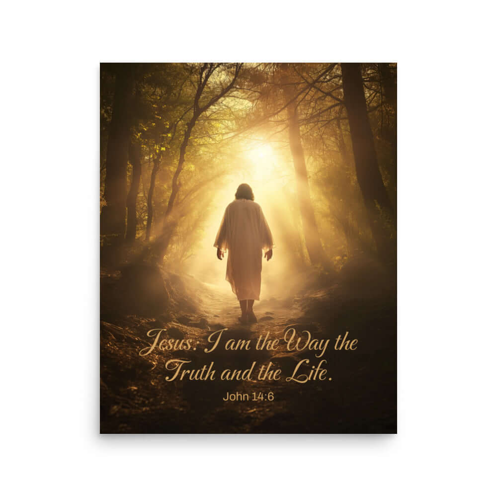 John 14:6 Bible Verse, Forest Image Premium Luster Photo Paper Poster Wall Art