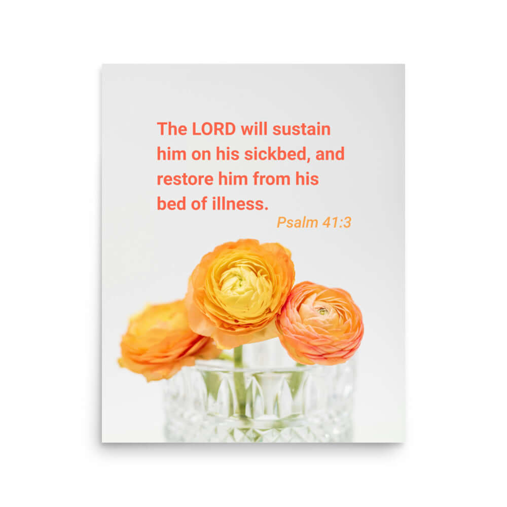 Psalm 41:3 Bible Verse, LORD will sustain Premium Luster Photo Paper Poster Wall Art