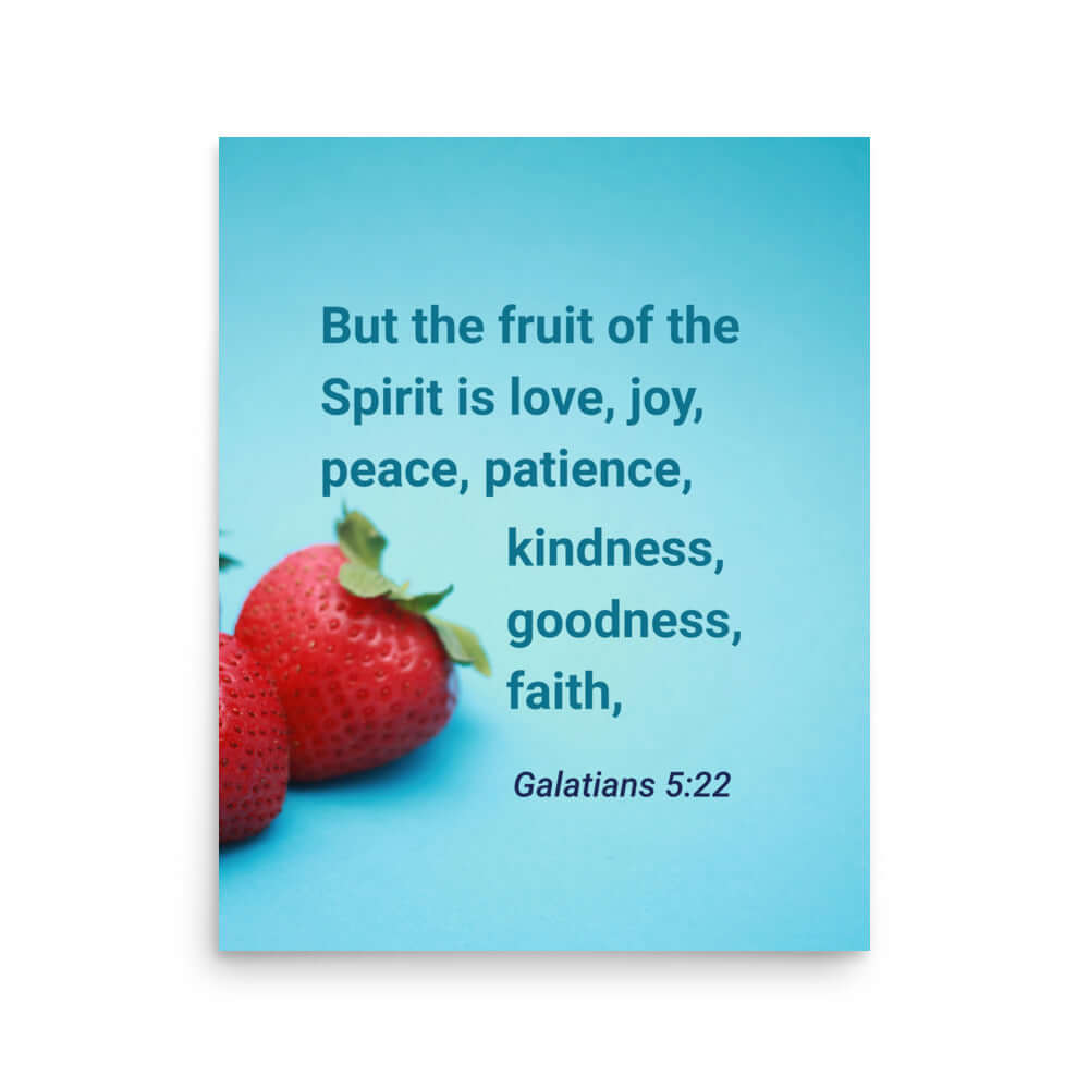 Galatians 5:22 Bible Verse, fruit of the Spirit Premium Luster Photo Paper Poster Wall Art