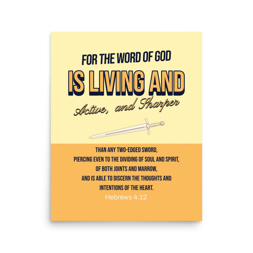 Hebrews 4:12 Bible Verse, living and active Premium Luster Photo Paper Poster Wall Art