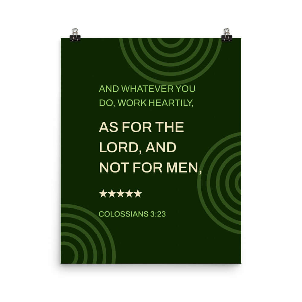 Colossians 3:23 Bible Verse, not for men Premium Luster Photo Paper Poster Wall Art 16″×20″