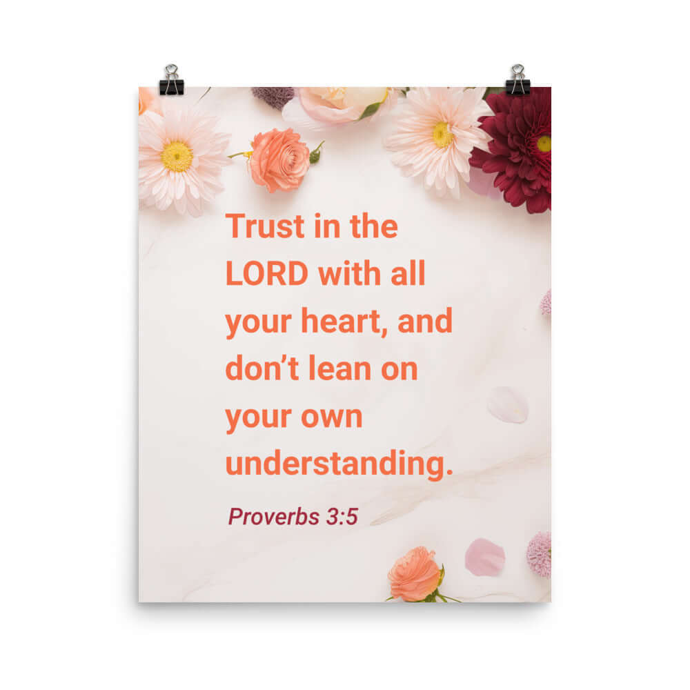 Proverbs 3:5 Bible Verse, Trust in the LORD Premium Luster Photo Paper Poster Wall Art 16″×20″