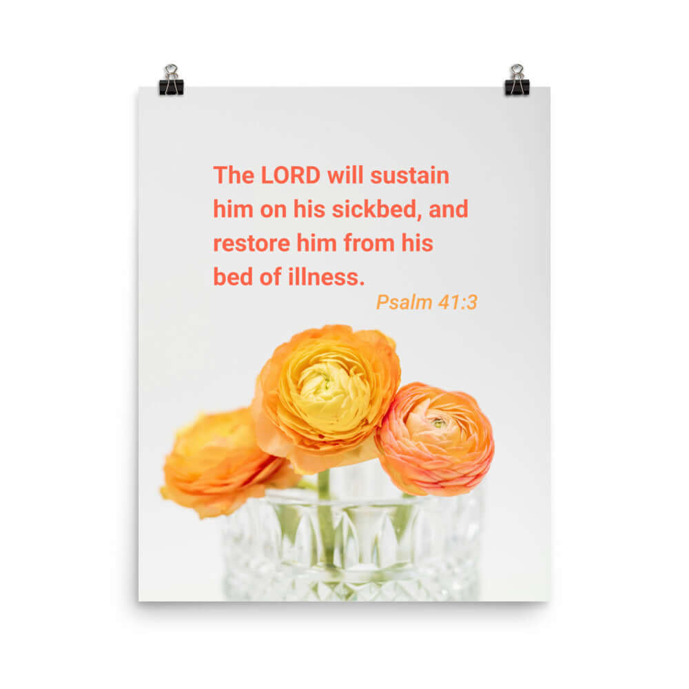 Psalm 41:3 Bible Verse, LORD will sustain Premium Luster Photo Paper Poster Wall Art 16″×20″