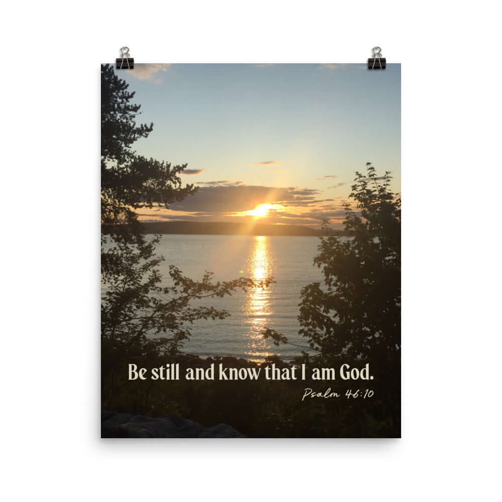 Psalm 46:10 Bible Verse, Sunset Glory Premium Luster Photo Paper Poster Wall Art 16″×20″