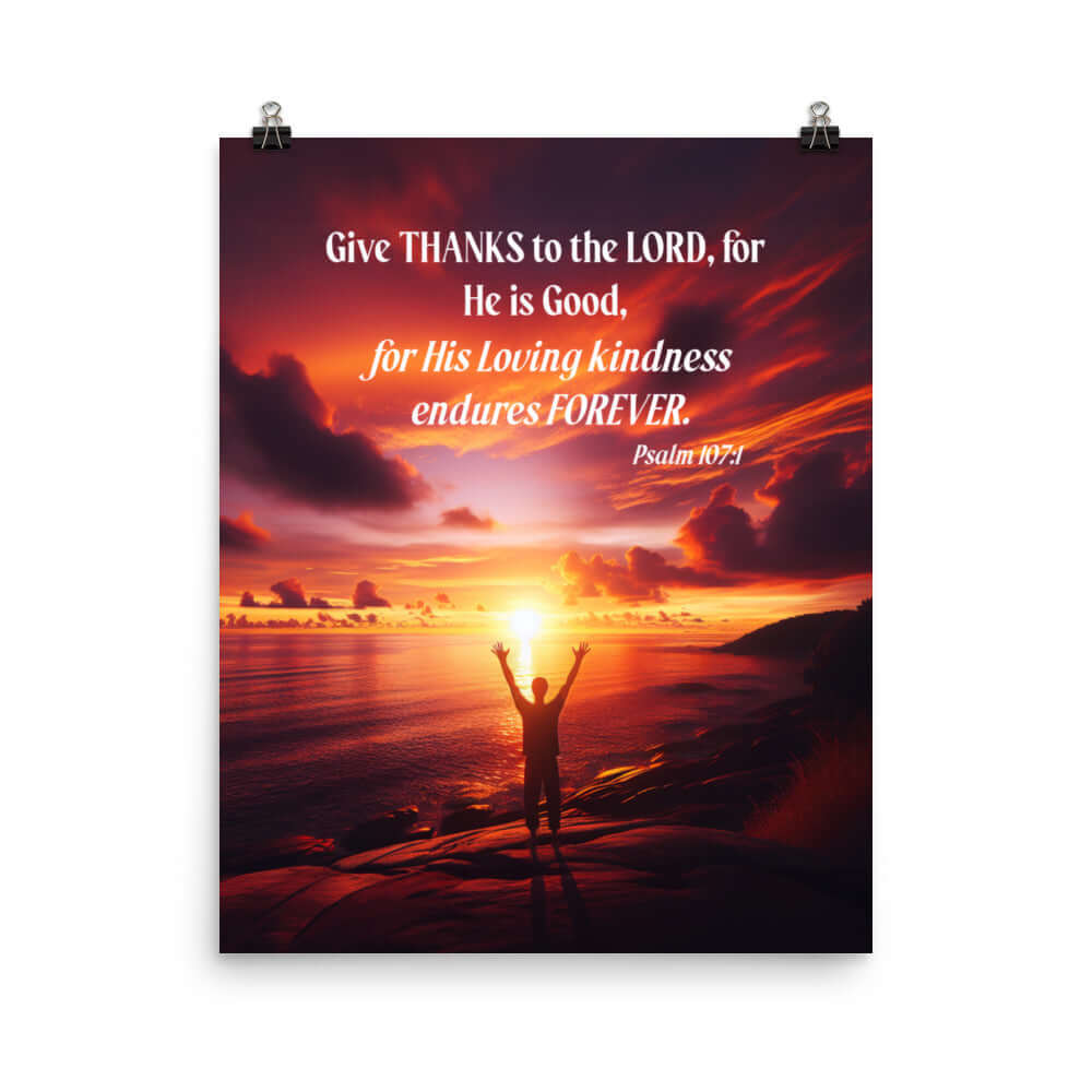 Psalm 107:1 Bible Verse, Give Thanks to the Lord Premium Luster Photo Paper Poster Wall Art 16″×20″