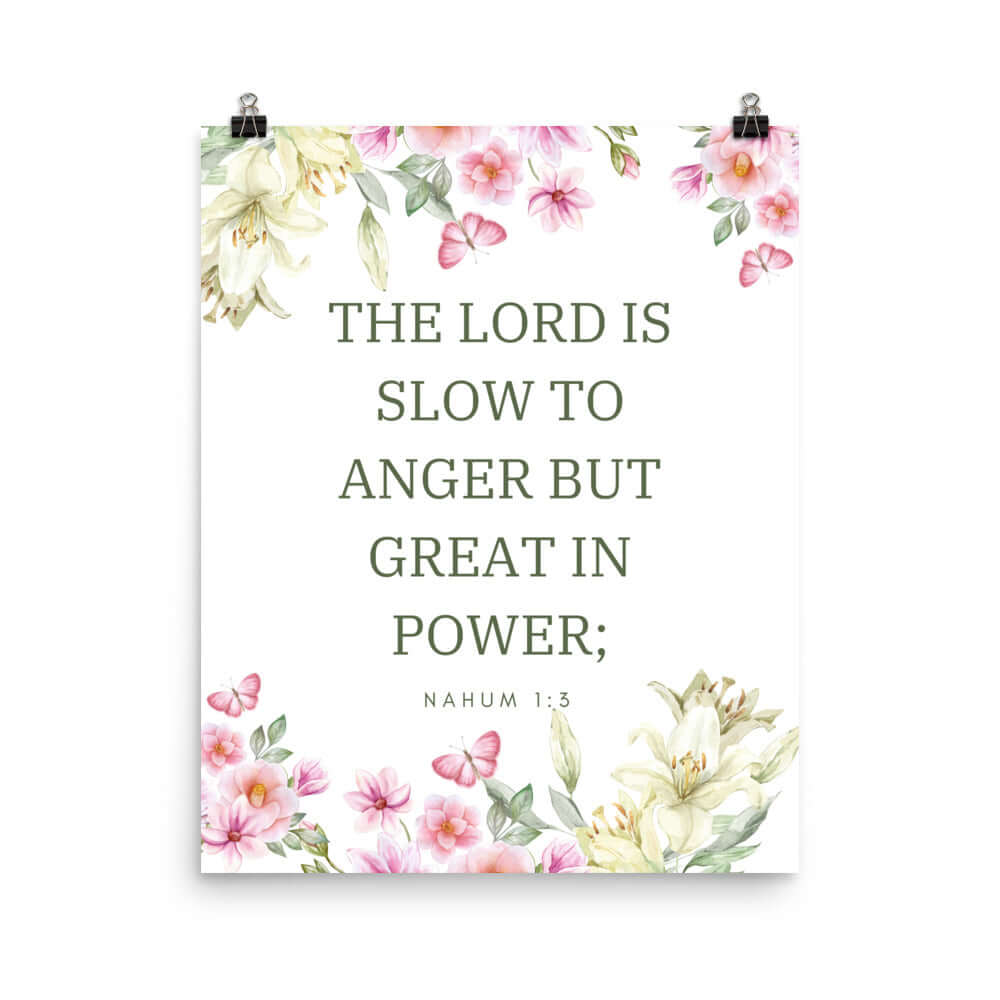 Nahum 1:3 Bible Verse, slow to anger Premium Luster Photo Paper Poster Wall Art 16″×20″