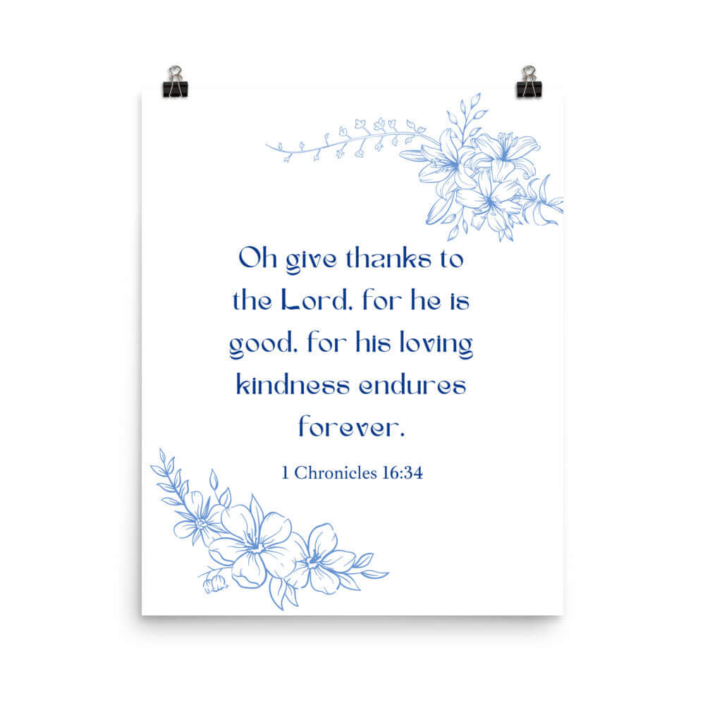 1 Chronicles 16:34 Bible Verse, to the Lord Premium Luster Photo Paper Poster Wall Art 16″×20″