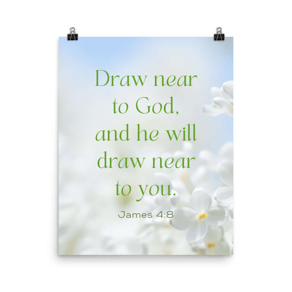 James 4:8 Bible Verse, Draw near Premium Luster Photo Paper Poster Wall Art 16″×20″