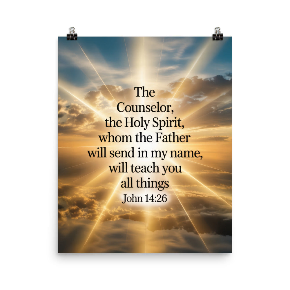 John 14:26 Bible Verse will send Premium Luster Photo Paper Poster 16″×20″