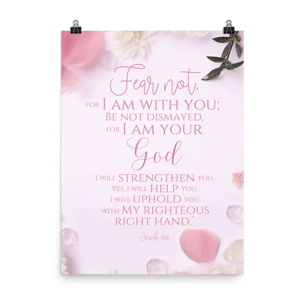 Isaiah 41:10 Bible Verse, God will strengthen you Premium Luster Photo Paper Poster Wall Art 18″×24″
