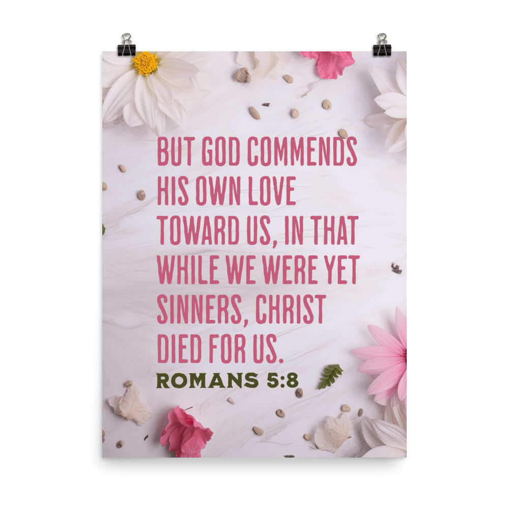 Romans 5:8 Bible Verse, Christ Died for Us Premium Luster Photo Paper Poster Wall Art 18″×24″