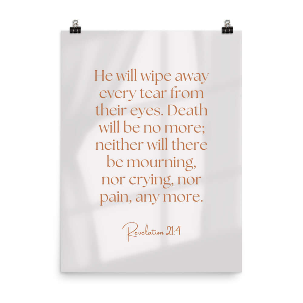 Revelation 21:4 Bible Verse, He will wipe Premium Luster Photo Paper Poster Wall Art 18″×24″