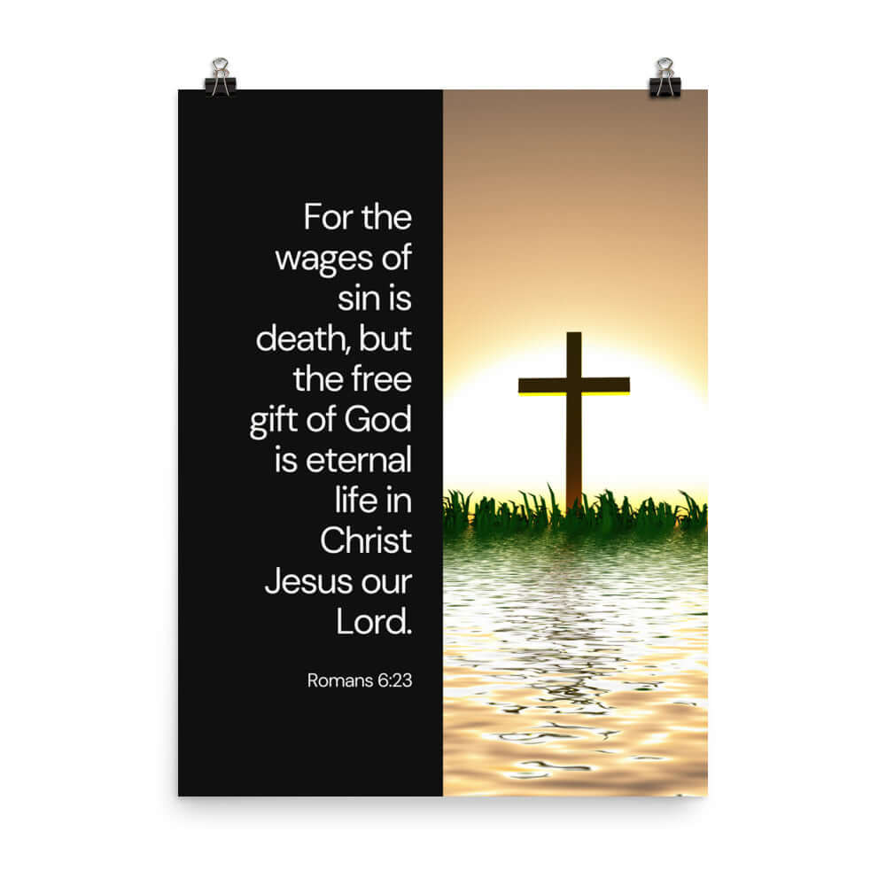 Romans 6:23 Bible Verse, the wages Premium Luster Photo Paper Poster Wall Art 18″×24″