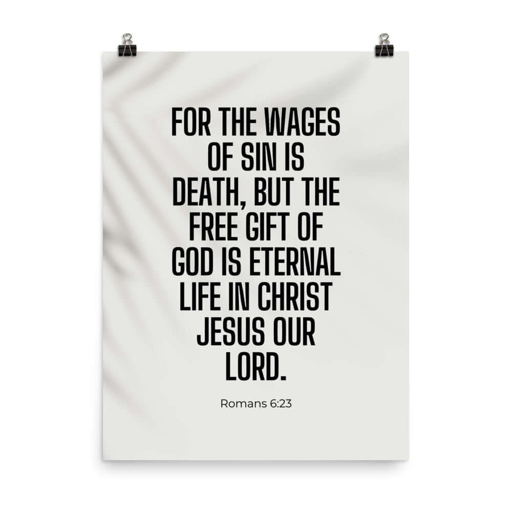 Romans 6:23 Bible Verse, eternal life Premium Luster Photo Paper Poster Wall Art 18″×24″
