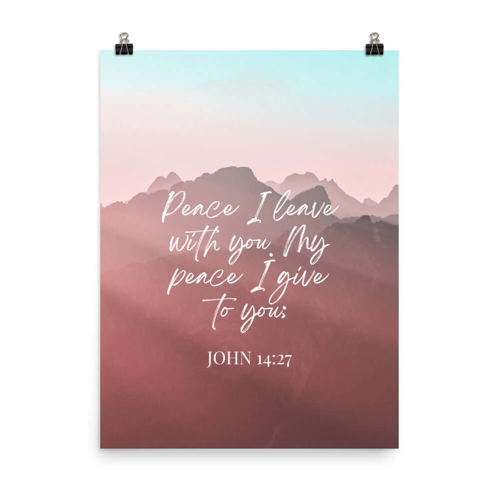 John 14:27 Bible Verse, I give you Premium Luster Photo Paper Poster Wall Art 18″×24″