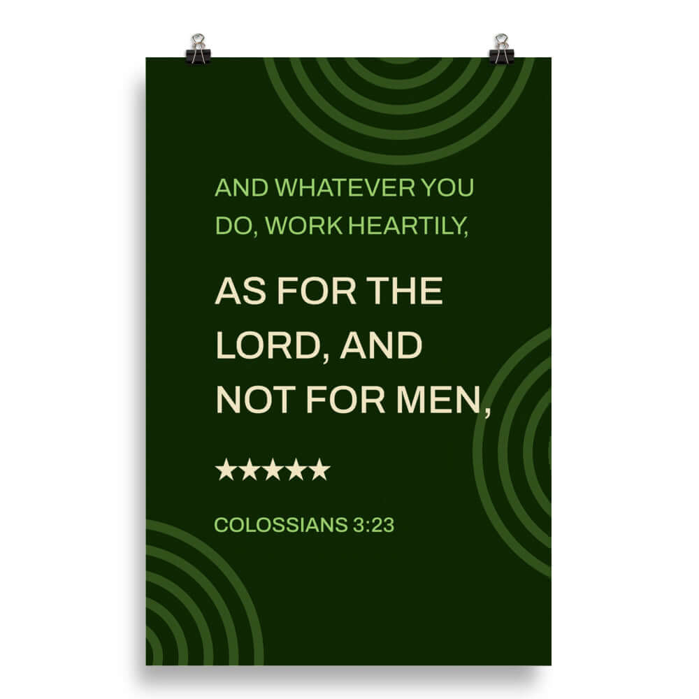 Colossians 3:23 Bible Verse, not for men Premium Luster Photo Paper Poster Wall Art 20″×30″