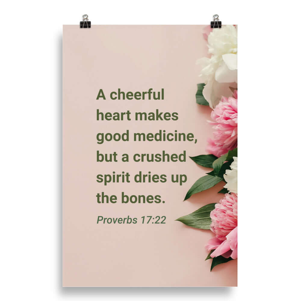 Proverbs 17:22 Bible Verse, good medicine Premium Luster Photo Paper Poster Wall Art 20″×30″